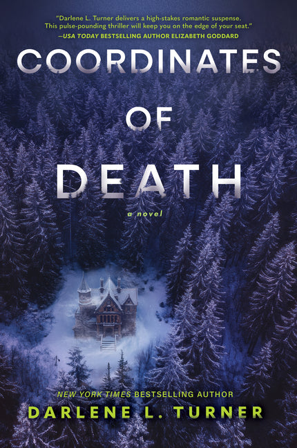 Coordinates of Death by Turner, Darlene L.