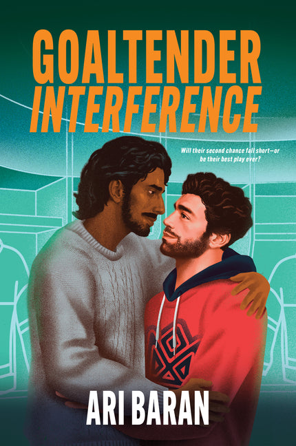 Goaltender Interference: An MM Second Chance Hockey Romance