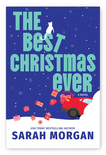 The Best Christmas Ever: A Funny and Uplifting Holiday Novel by Morgan, Sarah