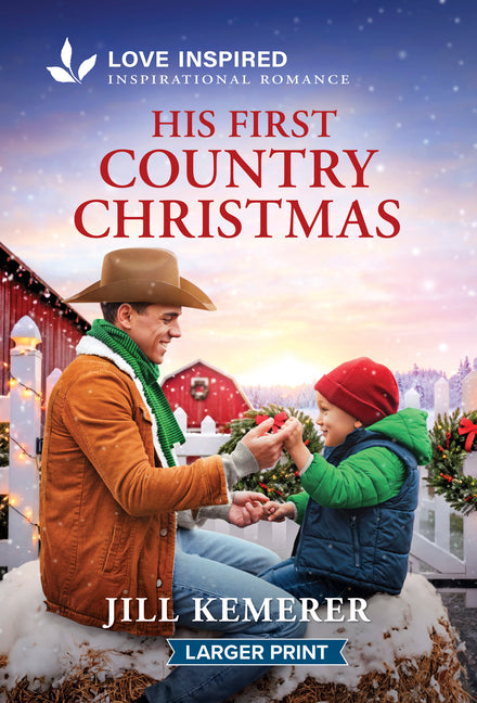 His First Country Christmas: An Uplifting Inspirational Romance