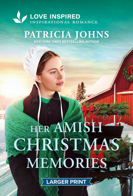 Her Amish Christmas Memories: An Uplifting Inspirational Romance by Johns, Patricia