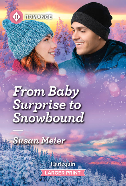 From Baby Surprise to Snowbound