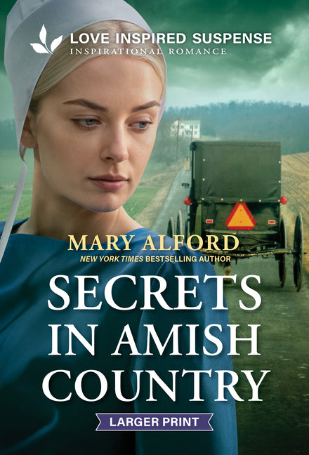 Secrets in Amish Country by Alford, Mary