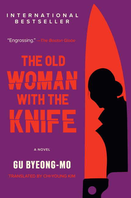 The Old Woman with the Knife by Byeong-Mo, Gu