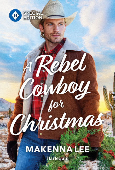 A Rebel Cowboy for Christmas: A Western Christmas Romance by Lee, Makenna