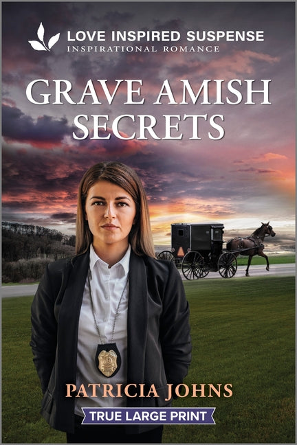 Grave Amish Secrets by Johns, Patricia