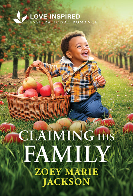 Claiming His Family: An Uplifting Inspirational Romance