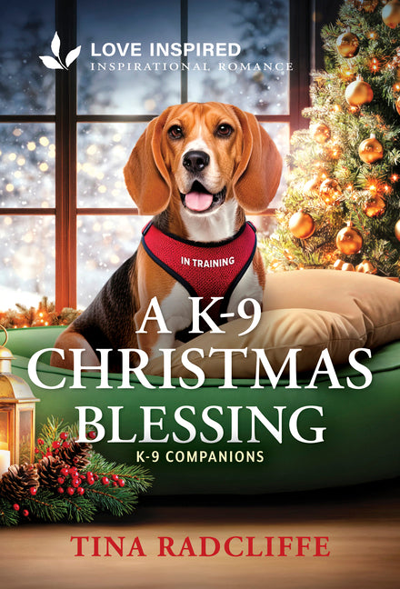 A K-9 Christmas Blessing: An Uplifting Inspirational Romance by Radcliffe, Tina