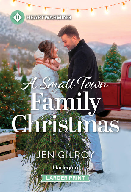 A Small Town Family Christmas: A Clean and Uplifting Romance