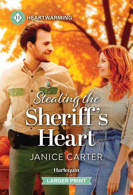 Stealing the Sheriff's Heart: A Clean and Uplifting Romance by Carter, Janice