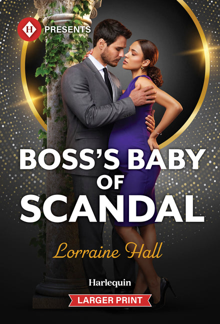 Boss's Baby of Scandal by Hall, Lorraine