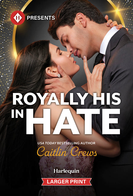 Royally His in Hate by Crews, Caitlin