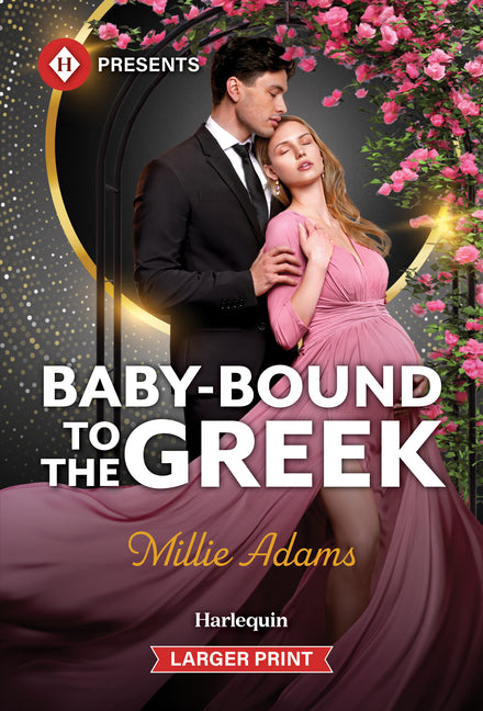 Baby-Bound to the Greek by Adams, Millie