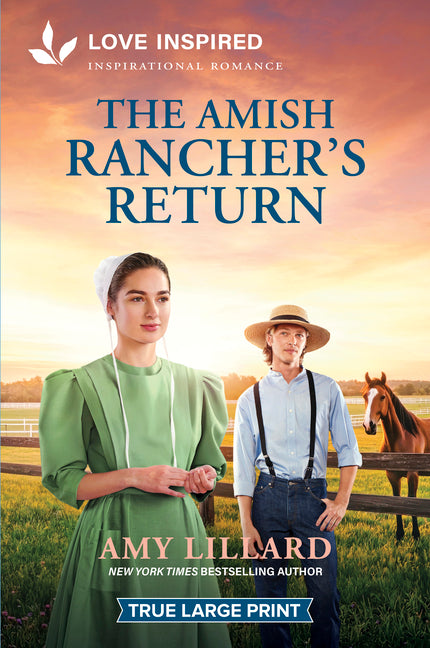 The Amish Rancher's Return: An Uplifting Inspirational Romance