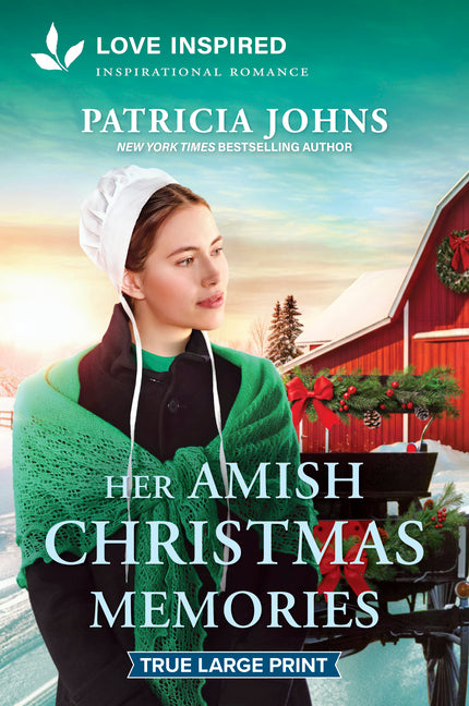 Her Amish Christmas Memories: An Uplifting Inspirational Romance by Johns, Patricia