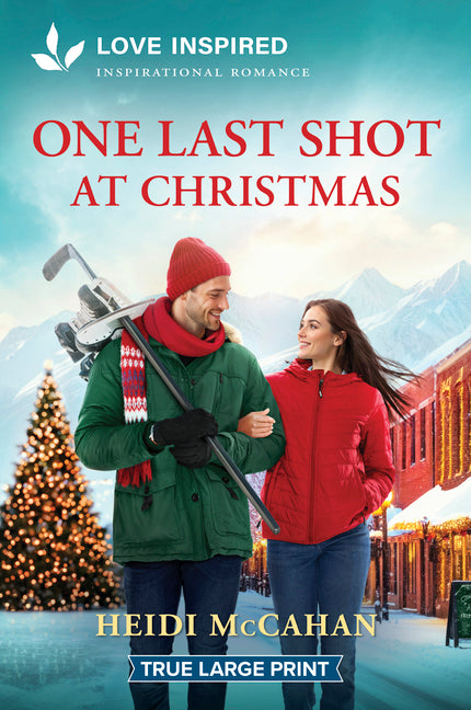 One Last Shot at Christmas: An Uplifting Inspirational Romance by McCahan, Heidi
