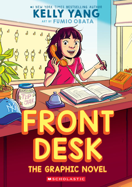 Front Desk: The Graphic Novel by Yang, Kelly