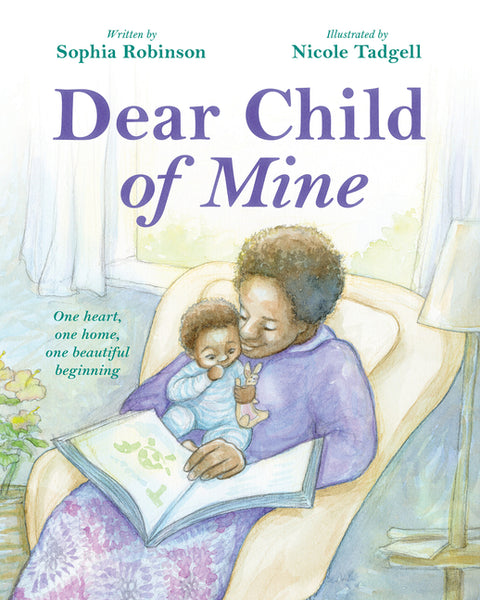 Dear Child of Mine by Robinson, Sophia