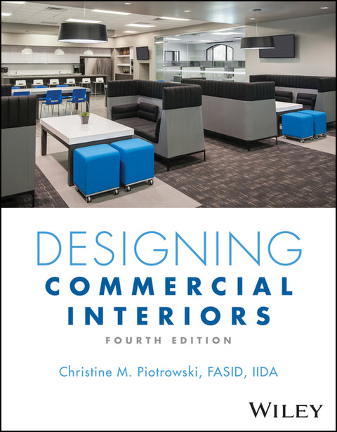 Designing Commercial Interiors by Piotrowski, Christine M.
