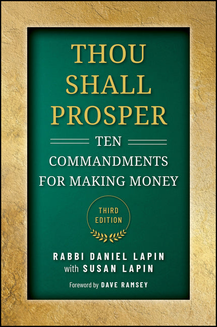Thou Shall Prosper: Ten Commandments for Making Money by Lapin, Daniel