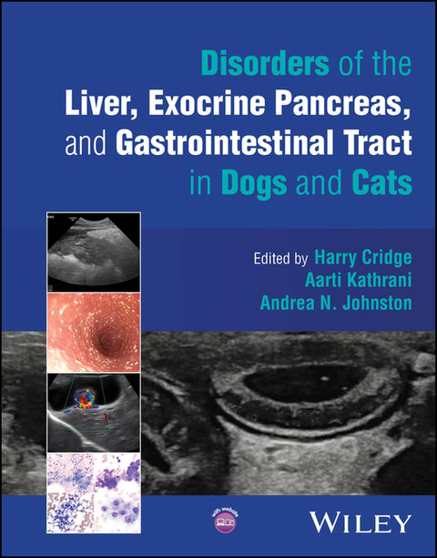 Disorders of the Liver, Exocrine Pancreas, and Gastrointestinal Tract in Dogs and Cats by Cridge, Harry