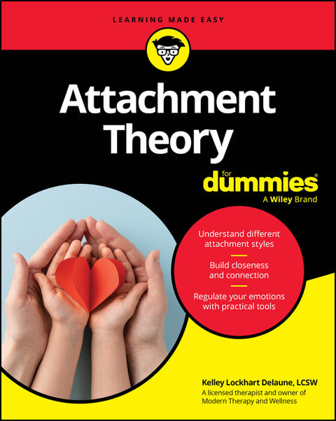Attachment Theory for Dummies
