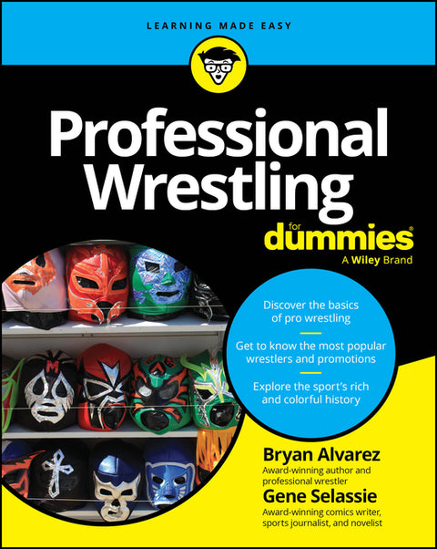 Professional Wrestling for Dummies