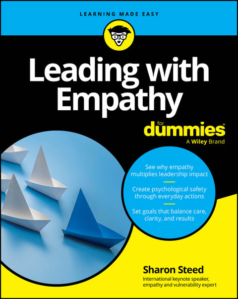 Leading with Empathy for Dummies