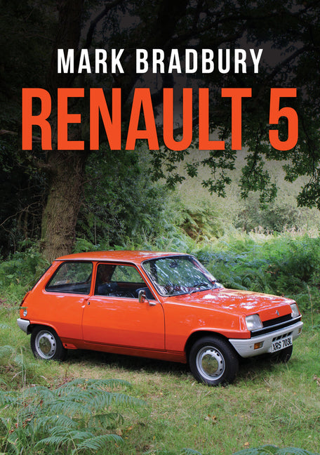 Renault 5 by Bradbury, Mark