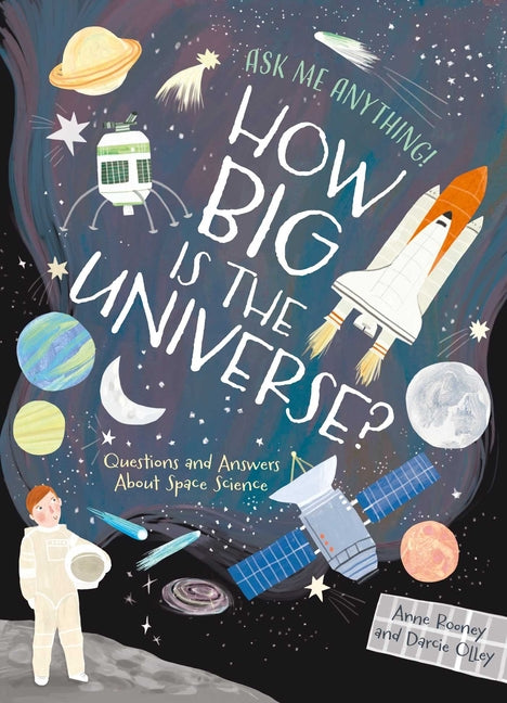 How Big Is the Universe?: Questions and Answers about Space Science
