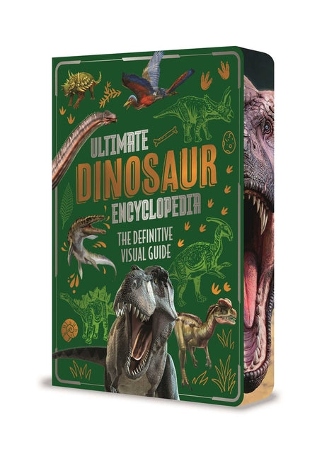 Ultimate Dinosaur Encyclopedia: The Definitive Visual Guide