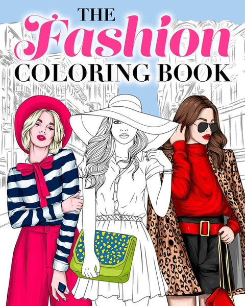 The Fashion Coloring Book by Willow, Tansy