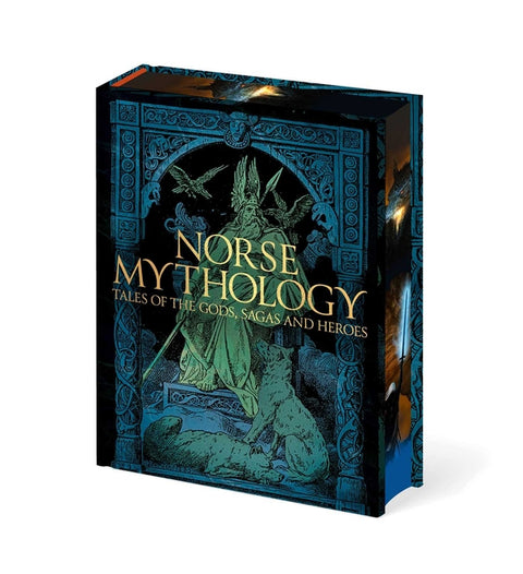 Norse Mythology: Tales of the Gods, Sagas and Heroes