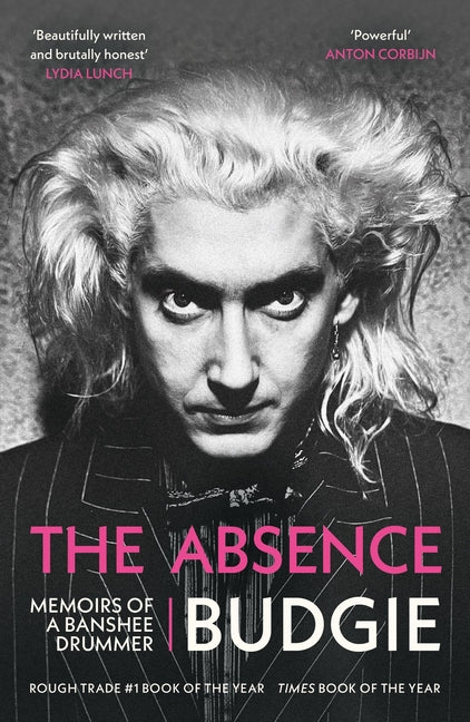 The Absence: Memoirs of a Banshee Drummer