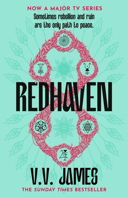 Redhaven: The Sunday Times Bestselling World of Sanctuary Returns in This Thriller of Magic, Romance and Witches, Now a Major Netflix Series by James, V. V.