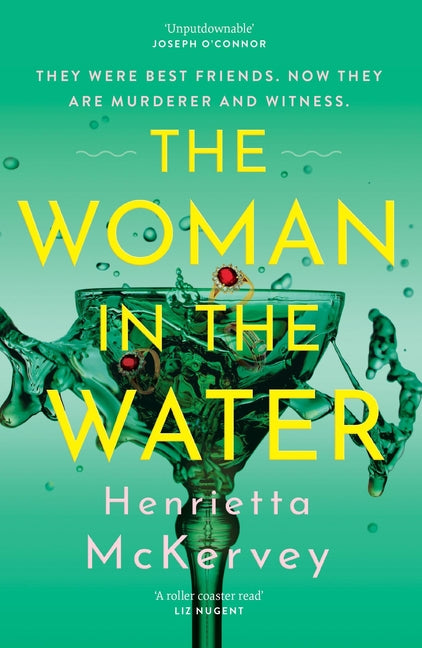 The Woman in the Water: The Twisty, Atmospheric Thriller That Dares to Answer One of Literature's Unsolved Mysteries