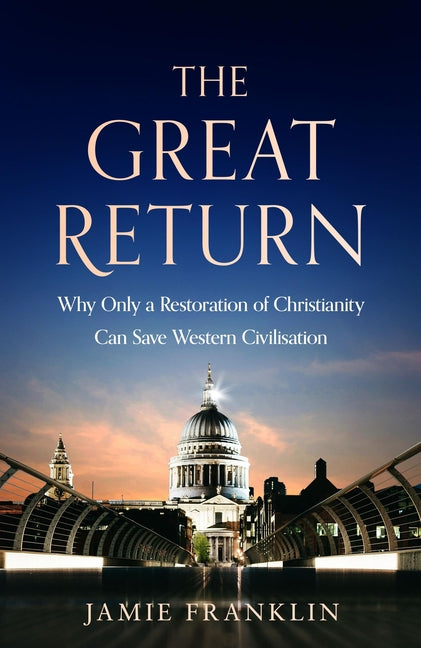 The Great Return by Franklin, Jamie