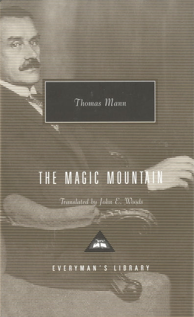 The Magic Mountain: Introduction by A. S. Byatt by Mann, Thomas