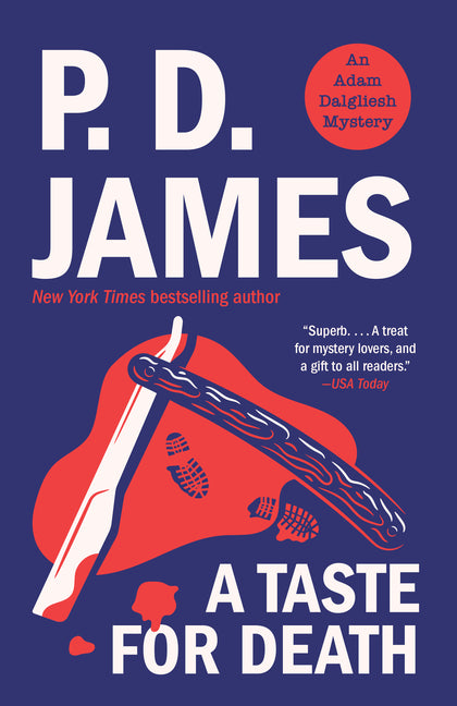 A Taste for Death by James, P. D.