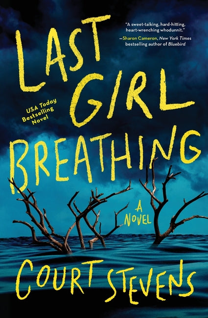 Last Girl Breathing by Stevens, Court