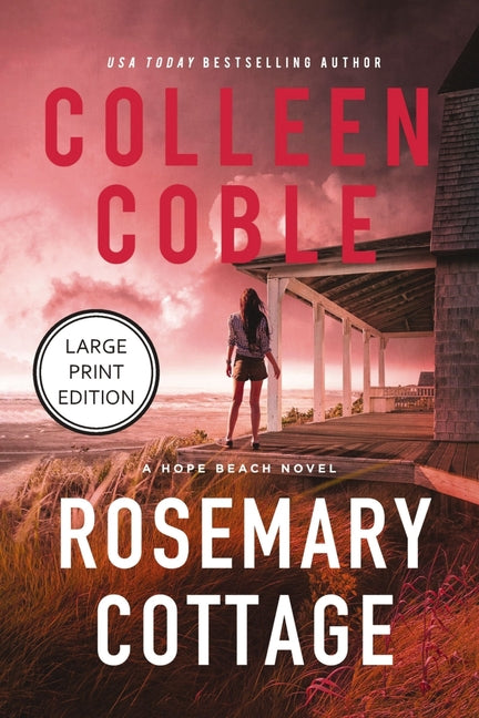 Rosemary Cottage by Coble, Colleen