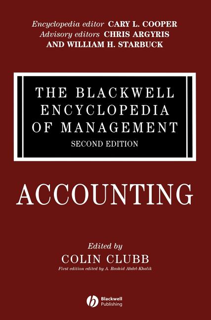 The Blackwell Encyclopedia of Management, Accounting