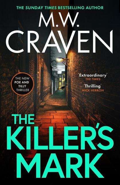 The Killer's Mark: (Washington Poe) by Craven, M.