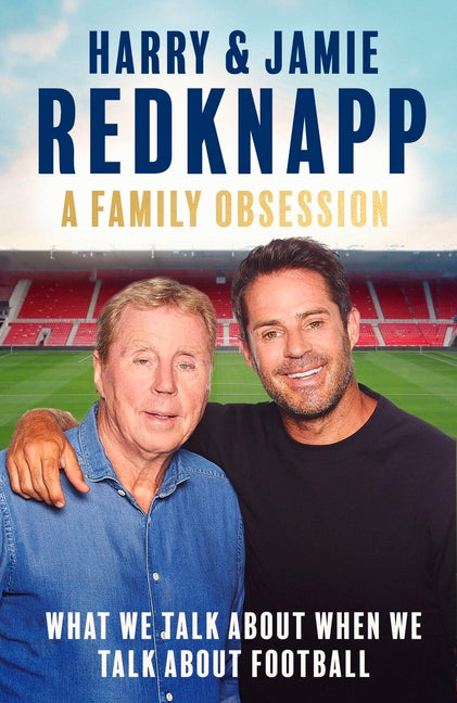 Our Football Heroes by Redknapp, Jamie
