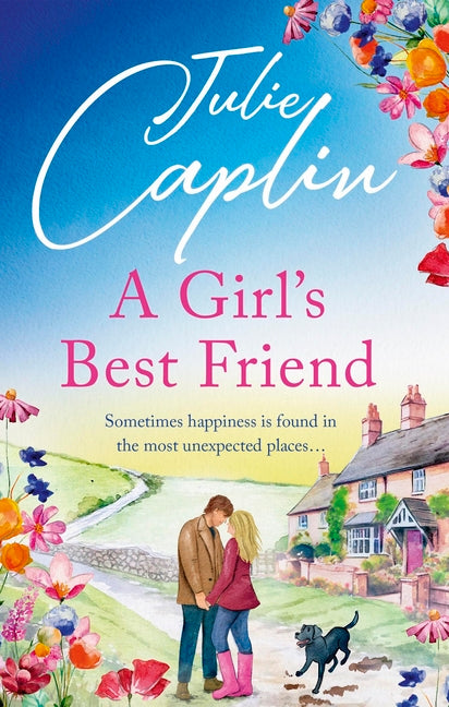 A Girl's Best Friend: A Feel-Good Countryside Romance by Caplin, Julie