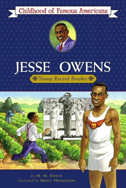 Jesse Owens: Young Record Breaker by Henderson, Meryl