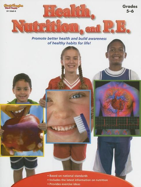 Health, Nutrition, and P.E. Reproducible Grades 5-6 by Stckvagn