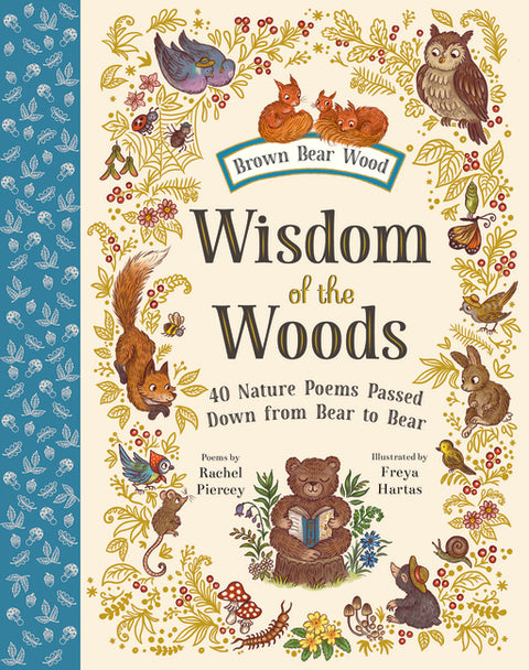Wisdom of the Woods: 40 Nature Poems Passed Down from Bear to Bear