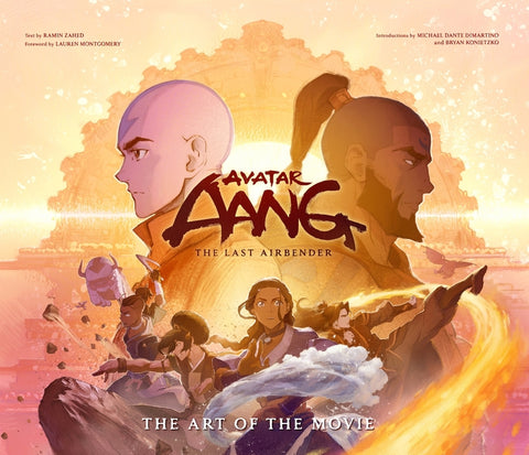 Avatar Aang: The Last Airbender: The Art of the Movie by Zahed, Ramin