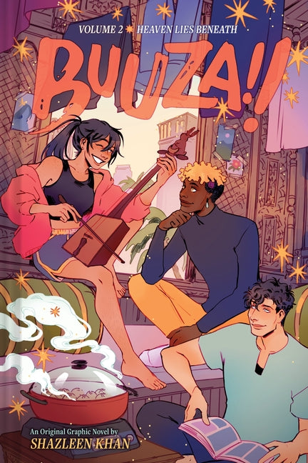 Heaven Lies Beneath (Buuza!! Volume 2): An Original Graphic Novel by Khan, Shazleen